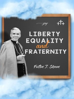 cover image of Liberty, Equality and Fraternity